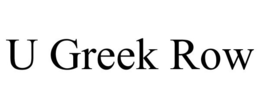 U GREEK ROW trademark