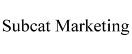 SUBCAT MARKETING trademark
