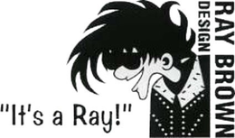 "IT'S A RAY!" RAY BROWN DESIGN trademark