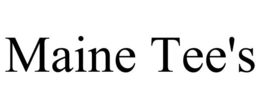 MAINE TEE'S trademark
