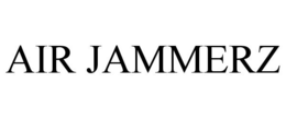 AIR JAMMERZ trademark