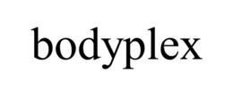 BODYPLEX trademark