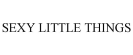 SEXY LITTLE THINGS trademark