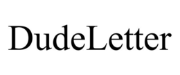 DUDELETTER trademark