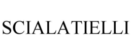SCIALATIELLI trademark