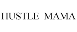 HUSTLE MAMA trademark