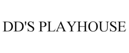 DD'S PLAYHOUSE trademark