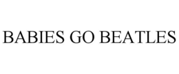 BABIES GO BEATLES trademark