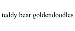 TEDDY BEAR GOLDENDOODLES trademark