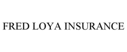 FRED LOYA INSURANCE trademark