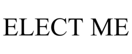 ELECT ME trademark