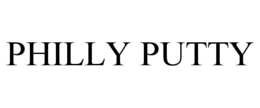 PHILLY PUTTY trademark