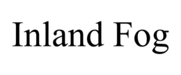 INLAND FOG trademark