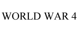 WORLD WAR 4 trademark