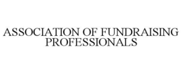ASSOCIATION OF FUNDRAISING PROFESSIONALS trademark