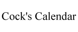 COCK'S CALENDAR trademark