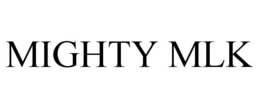 MIGHTY MLK trademark