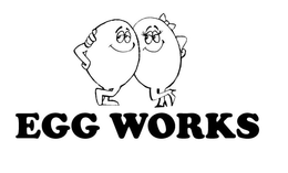 EGG WORKS trademark