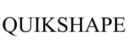 QUIKSHAPE trademark