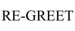 RE-GREET trademark