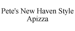 PETE'S NEW HAVEN STYLE APIZZA trademark