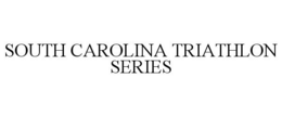 SOUTH CAROLINA TRIATHLON SERIES trademark