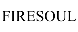 FIRESOUL trademark