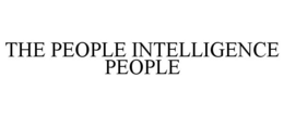 THE PEOPLE INTELLIGENCE PEOPLE trademark