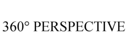 360° PERSPECTIVE trademark