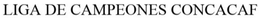 LIGA DE CAMPEONES CONCACAF trademark
