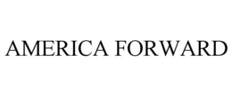 AMERICA FORWARD trademark