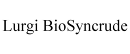 LURGI BIOSYNCRUDE trademark