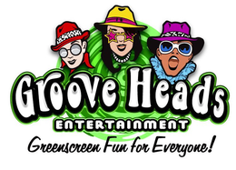 GROOVE HEADS ENTERTAINMENT GREENSCREEN FUN FOR EVERYONE! trademark