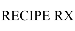 RECIPE RX trademark