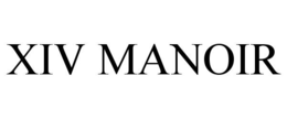 XIV MANOIR trademark