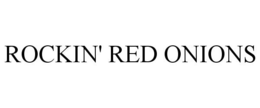 ROCKIN' RED ONIONS trademark