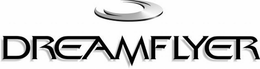DREAMFLYER trademark