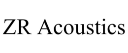 ZR ACOUSTICS trademark