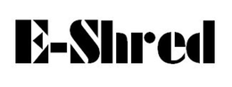 E-SHRED trademark