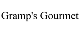 GRAMP'S GOURMET trademark