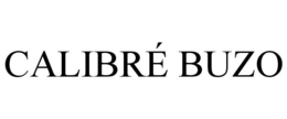 CALIBRÉ BUZO trademark