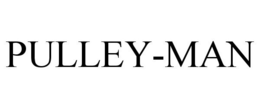 PULLEY-MAN trademark