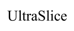 ULTRASLICE trademark