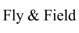 FLY & FIELD trademark