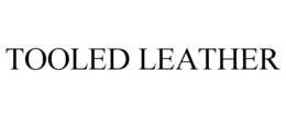 TOOLED LEATHER trademark