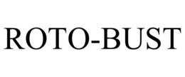 ROTO-BUST trademark