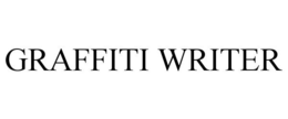 GRAFFITI WRITER trademark