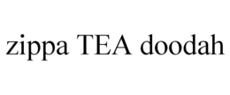 ZIPPA TEA DOODAH trademark