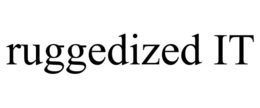 RUGGEDIZED IT trademark