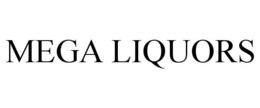 MEGA LIQUORS trademark
